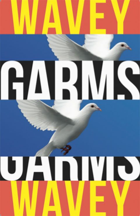 Wavey Garms